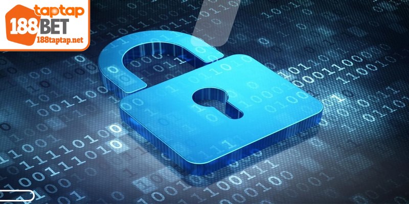 Lý do cần phải tuân thủ chính sách bảo mật 188BET TAPTAP