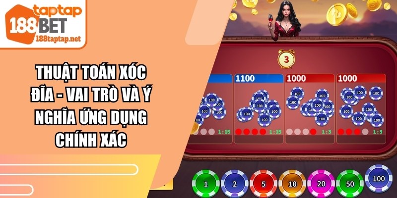 Thuật Toán Xóc Đĩa